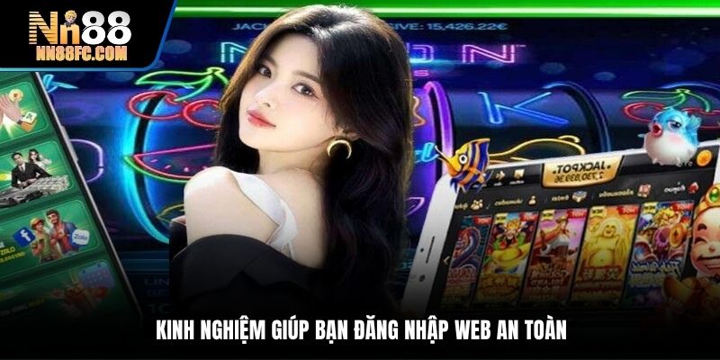 Kinh nghiệm giúp bạn đăng nhập web an toàn